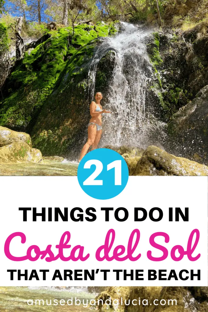Pinterest cover image of me standing under a waterfall and text saying the best thigns to do in Costa del Sol.