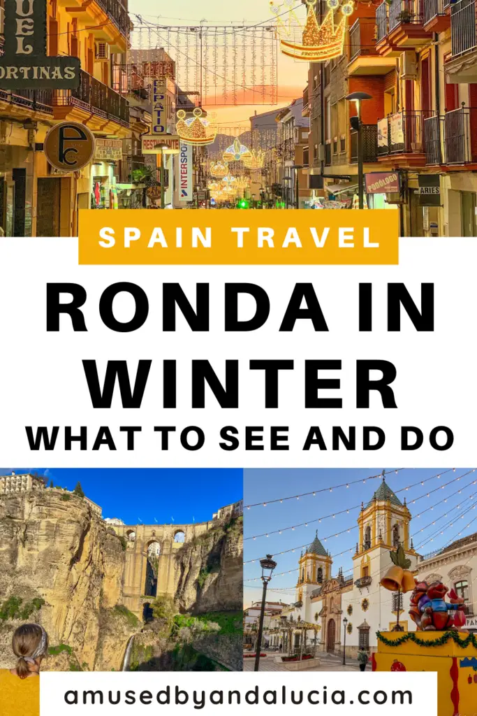 Pinterest image with Ronda winter pictures and overlay text saying "Ronda in winter".